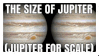 the size of jupiter (jupiter for scale)