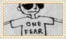 one fear